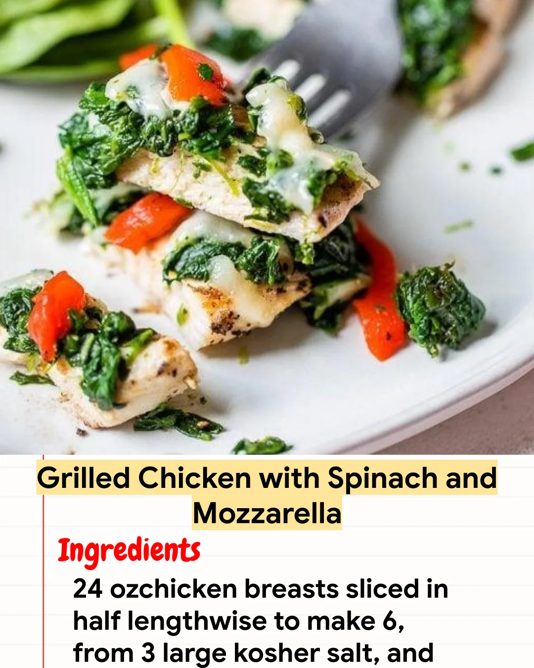 High protein Recipe Grilled Chicken with Spinach and Mozzarella