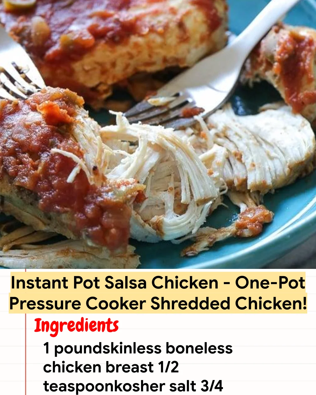 High protein Recipe Instant Pot Salsa Chicken – One-Pot Pressure Cooker Shredded Chicken!