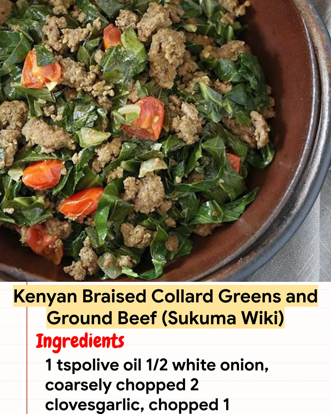 High protein Recipe Kenyan Braised Collard Greens and Ground Beef (Sukuma Wiki)
