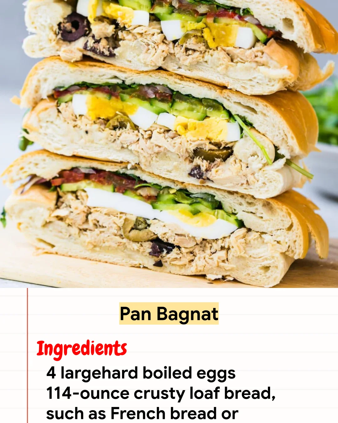 High protein Recipe Pan Bagnat