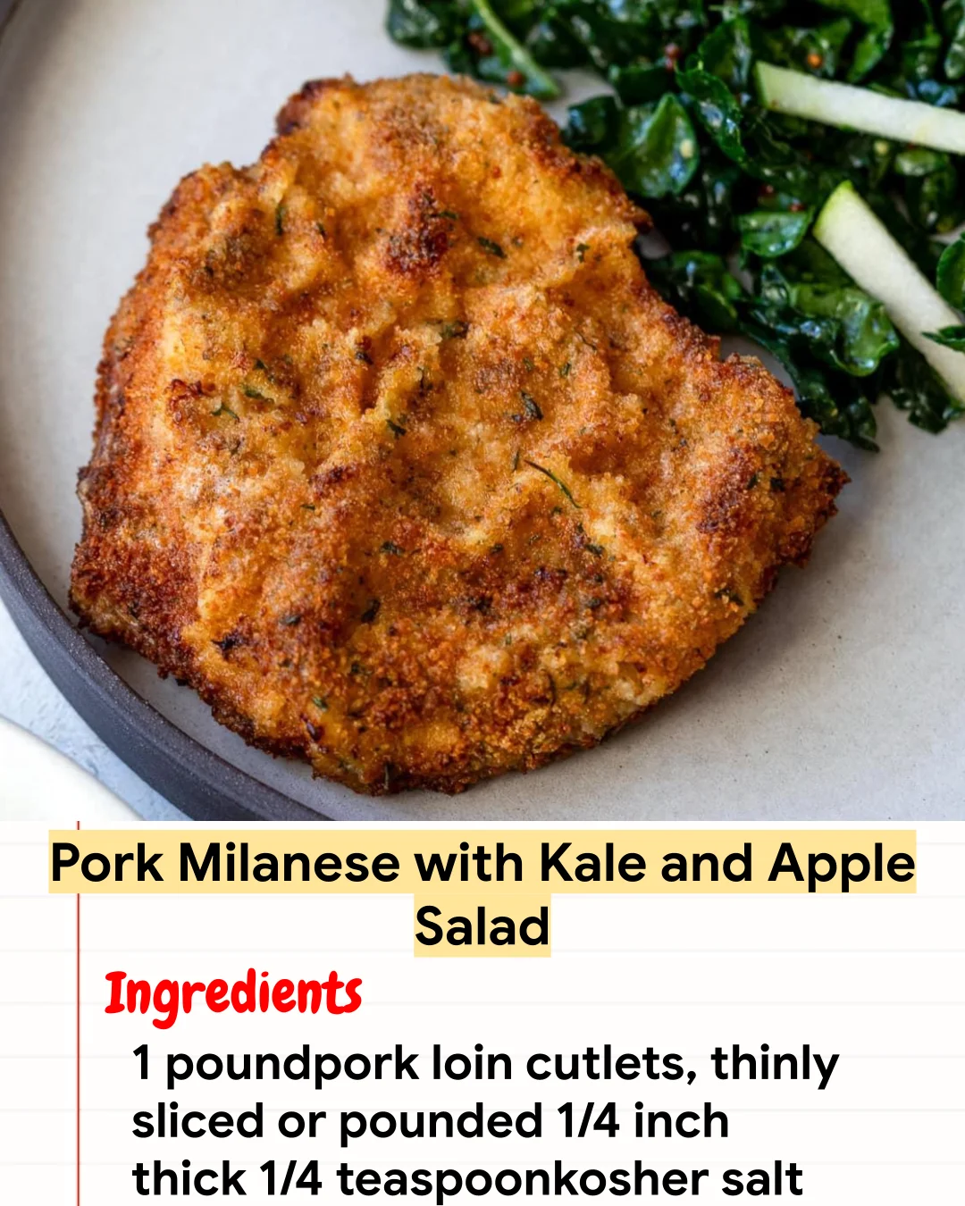High protein Recipe Pork Milanese with Kale and Apple Salad