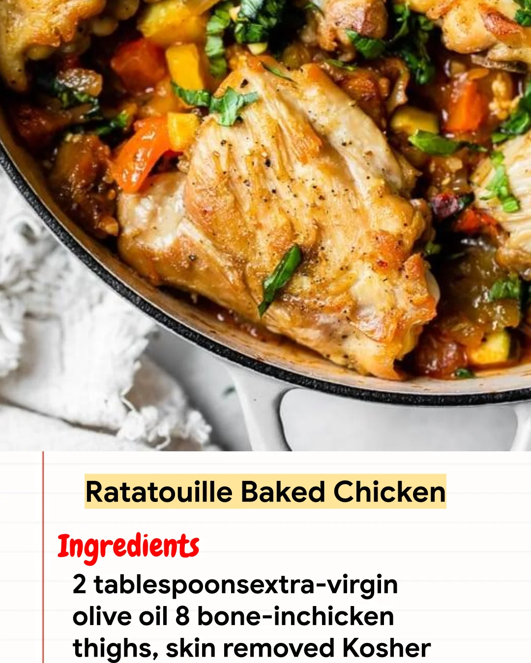 High protein Recipe Ratatouille Baked Chicken