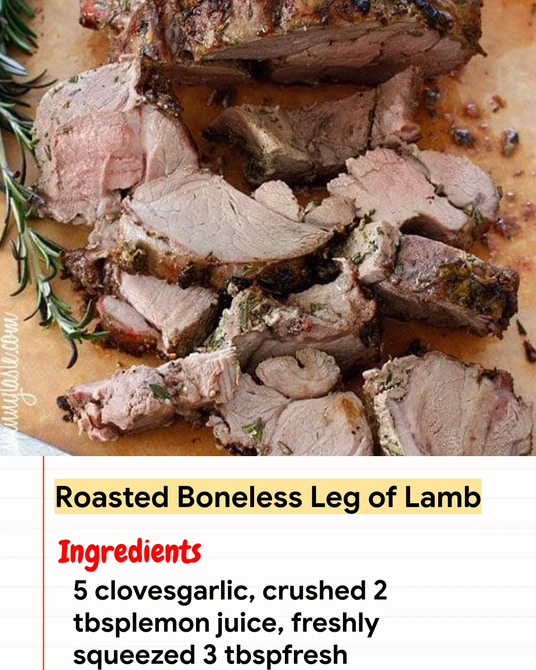 High protein Recipe Roasted Boneless Leg of Lamb