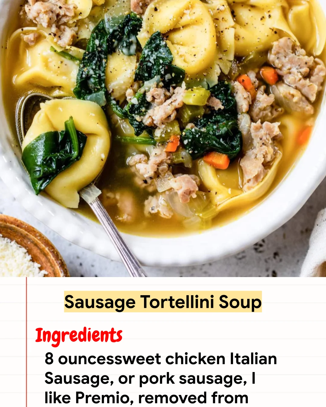 High protein Recipe Sausage Tortellini Soup