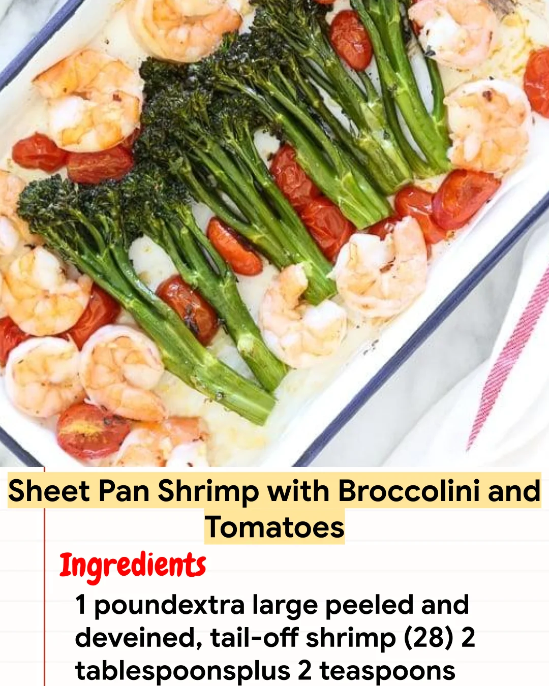 High protein Recipe Sheet Pan Shrimp with Broccolini and Tomatoes