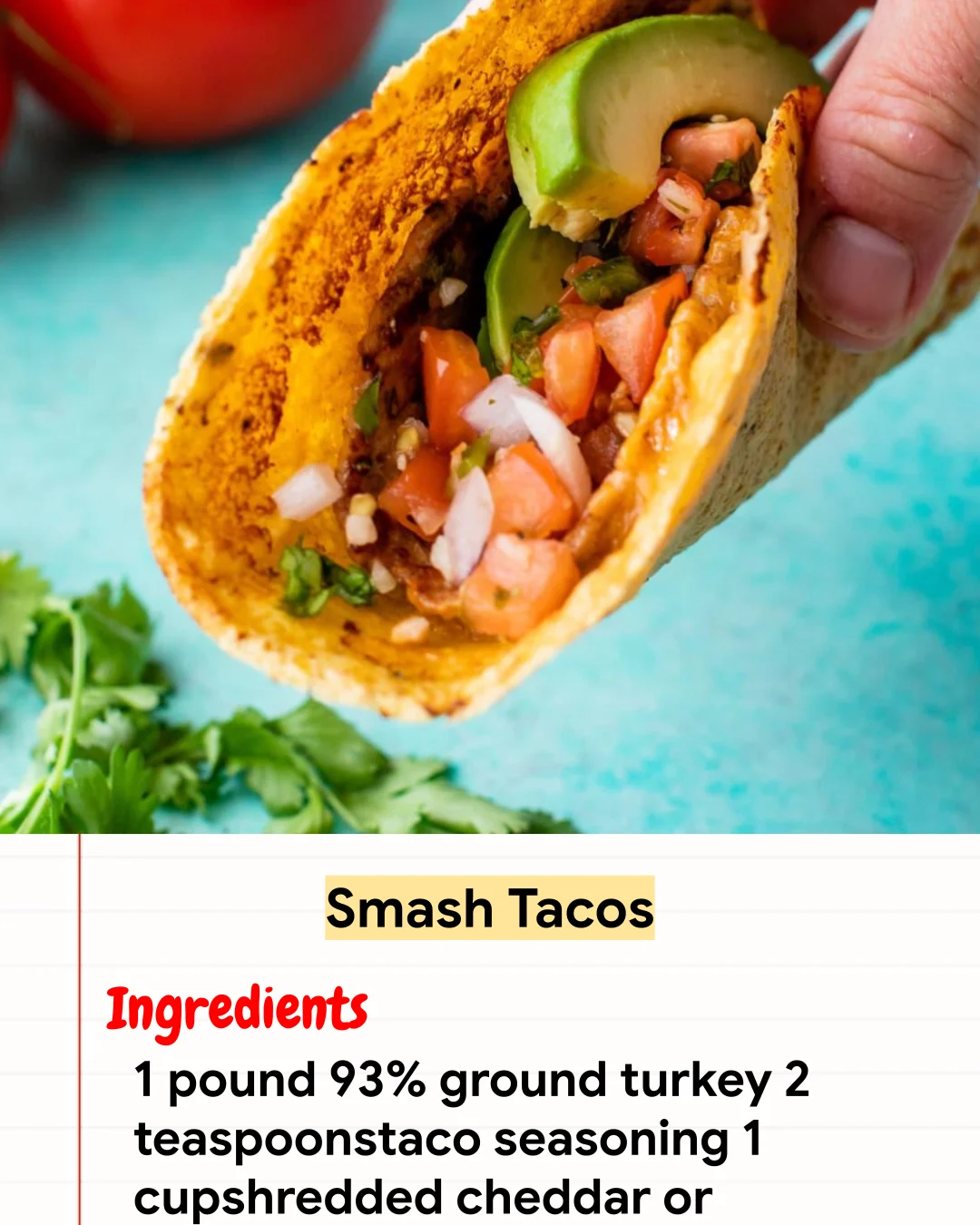 High protein Recipe Smash Tacos