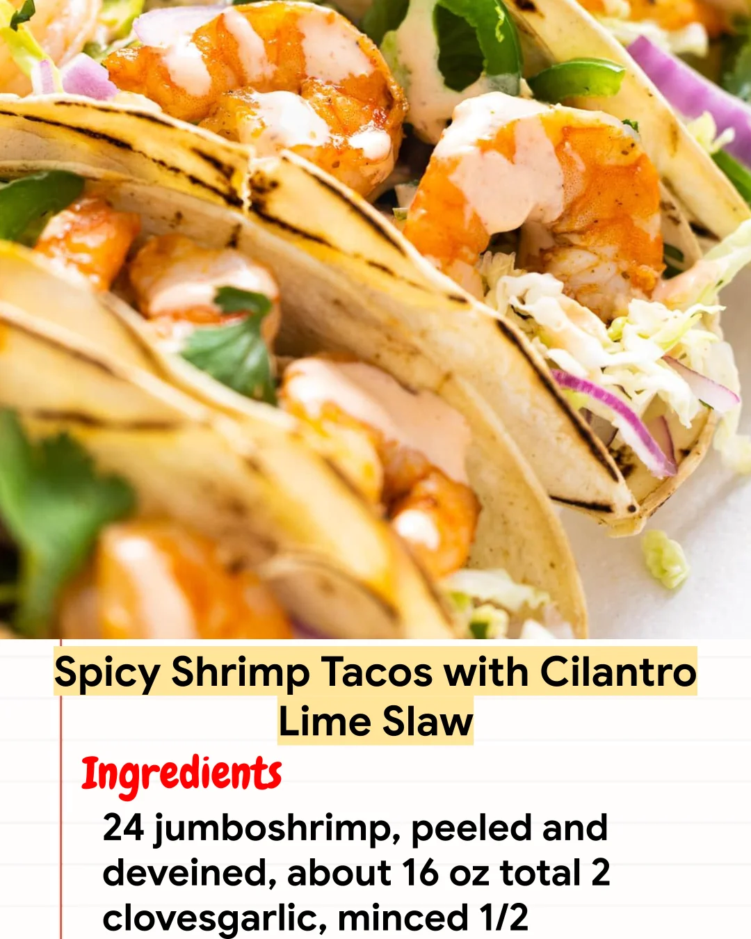 High protein Recipe Spicy Shrimp Tacos with Cilantro Lime Slaw