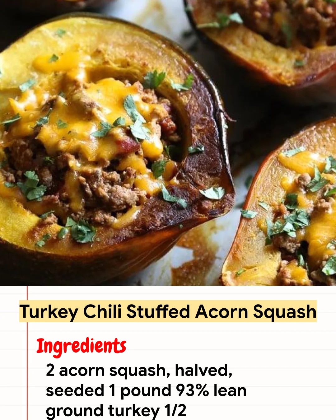 High protein Recipe Turkey Chili Stuffed Acorn Squash