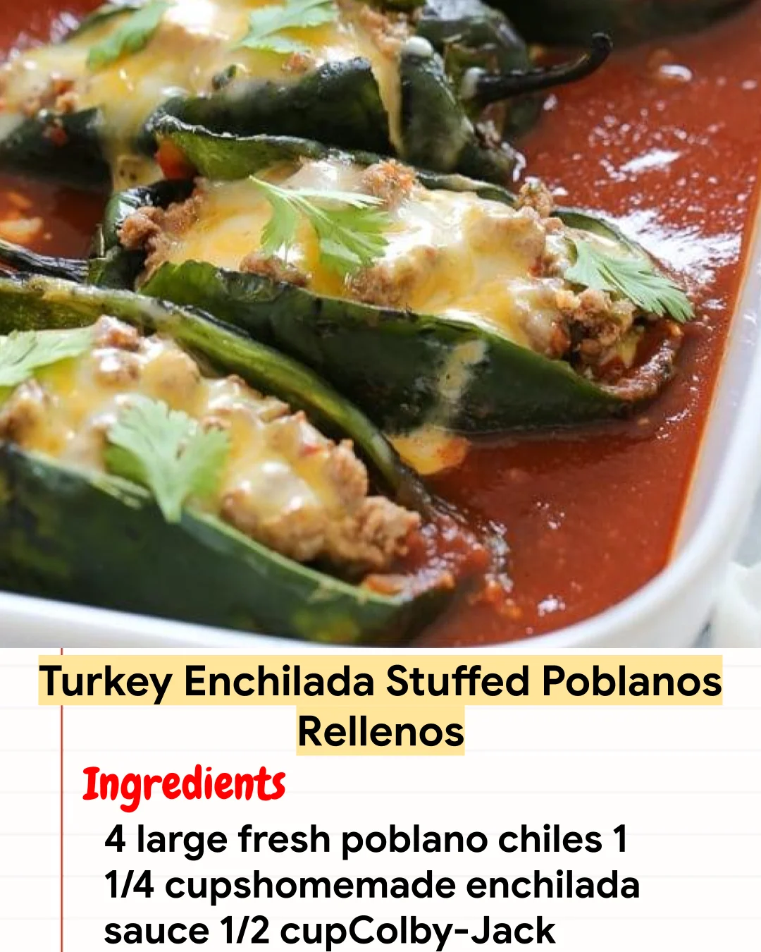 High protein Recipe Turkey Enchilada Stuffed Poblanos Rellenos
