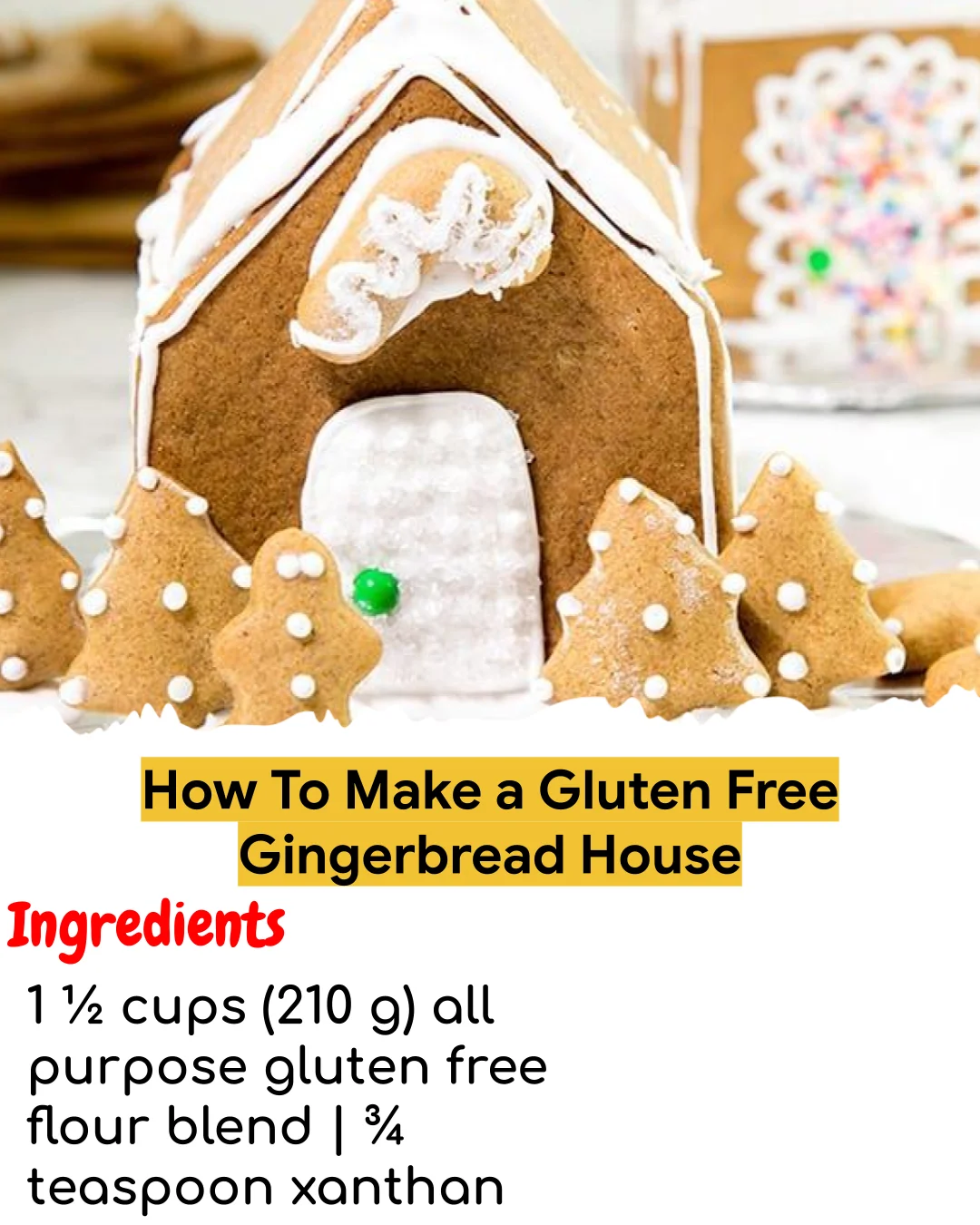 How To Make a Gluten Free Gingerbread House (Meal Prep Friendly)