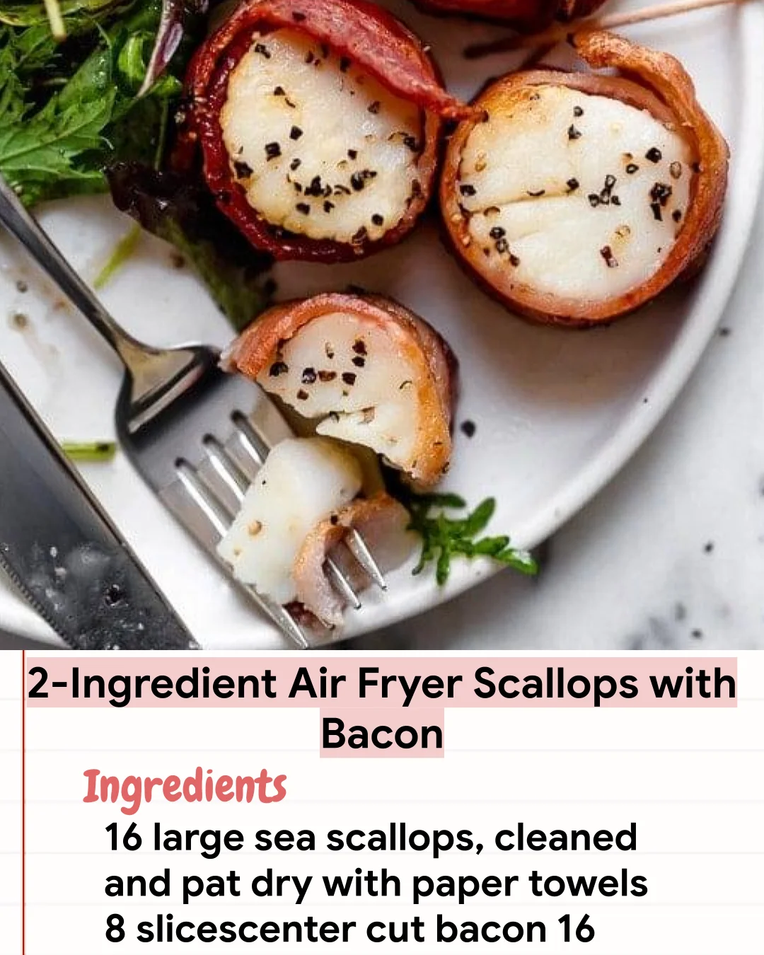 Low Carb Recipe 2-Ingredient Air Fryer Scallops with Bacon