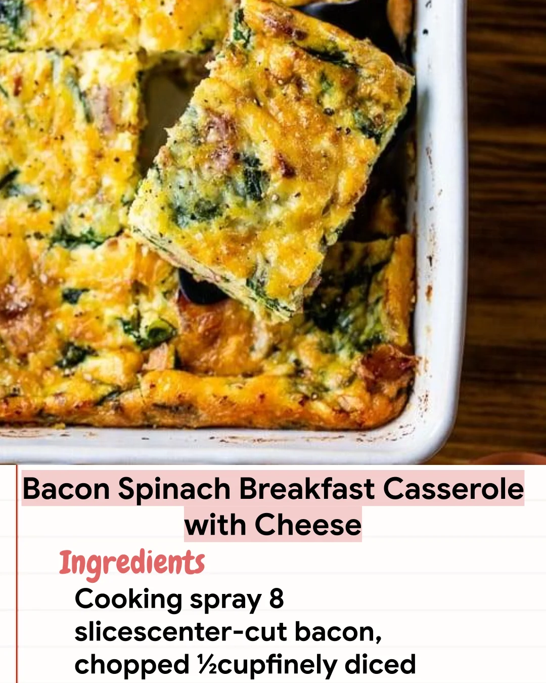 Low Carb Recipe Bacon Spinach Breakfast Casserole with Cheese