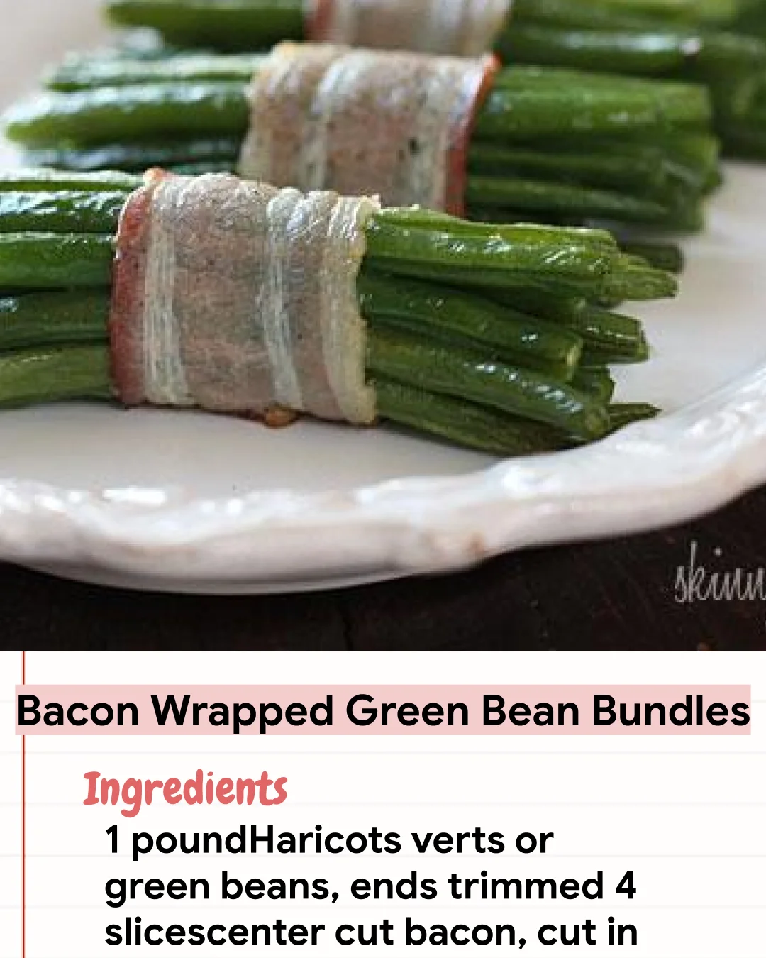Low Carb Recipe Bacon Wrapped Green Bean Bundles