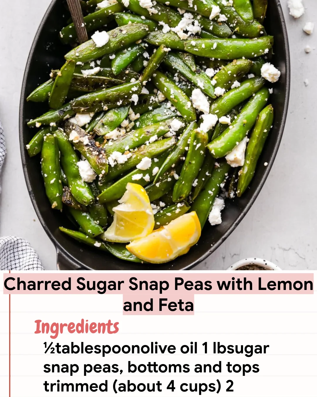 Low Carb Recipe Charred Sugar Snap Peas with Lemon and Feta