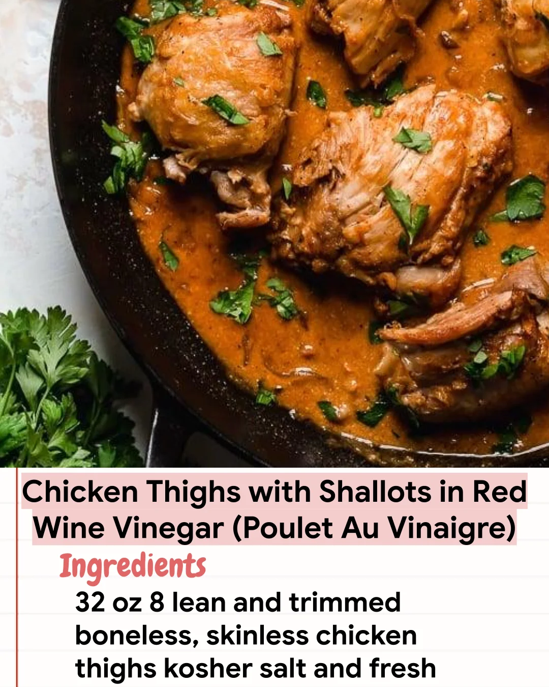 Low Carb Recipe Chicken Thighs with Shallots in Red Wine Vinegar (Poulet Au Vinaigre)