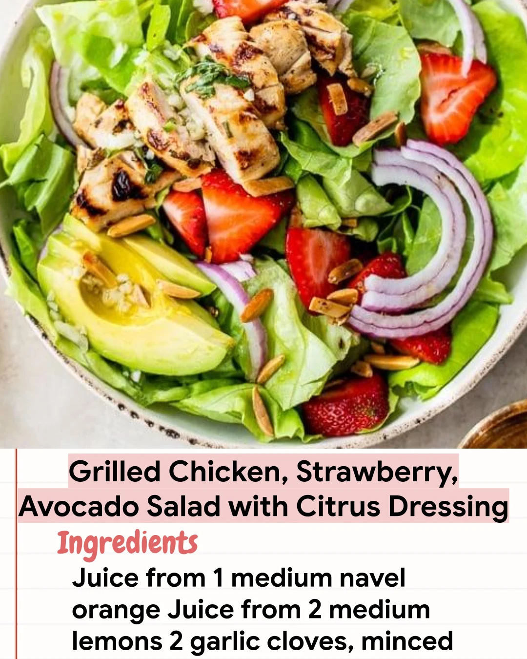 Low Carb Recipe Grilled Chicken, Strawberry, Avocado Salad with Citrus Dressing
