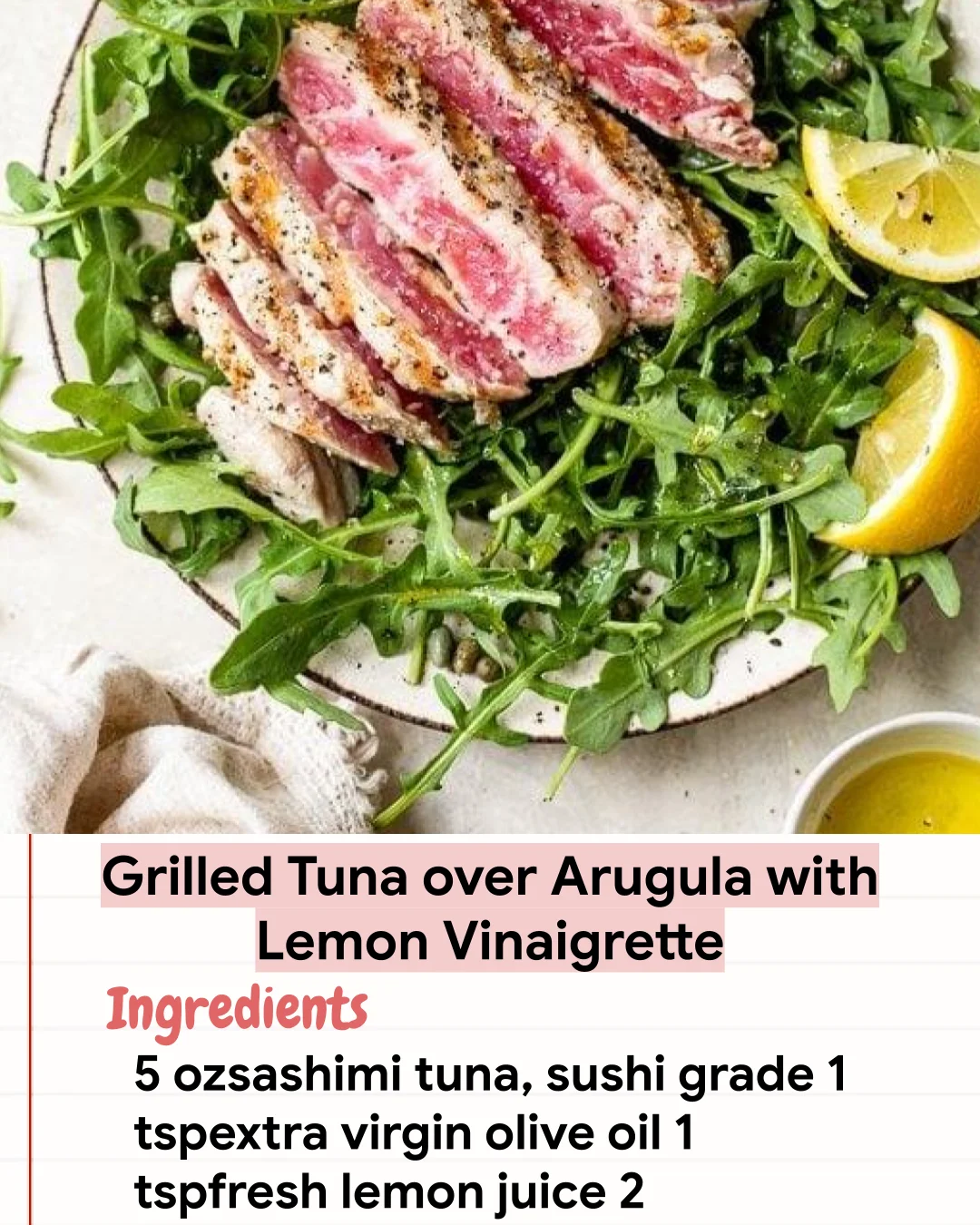 Low Carb Recipe Grilled Tuna over Arugula with Lemon Vinaigrette