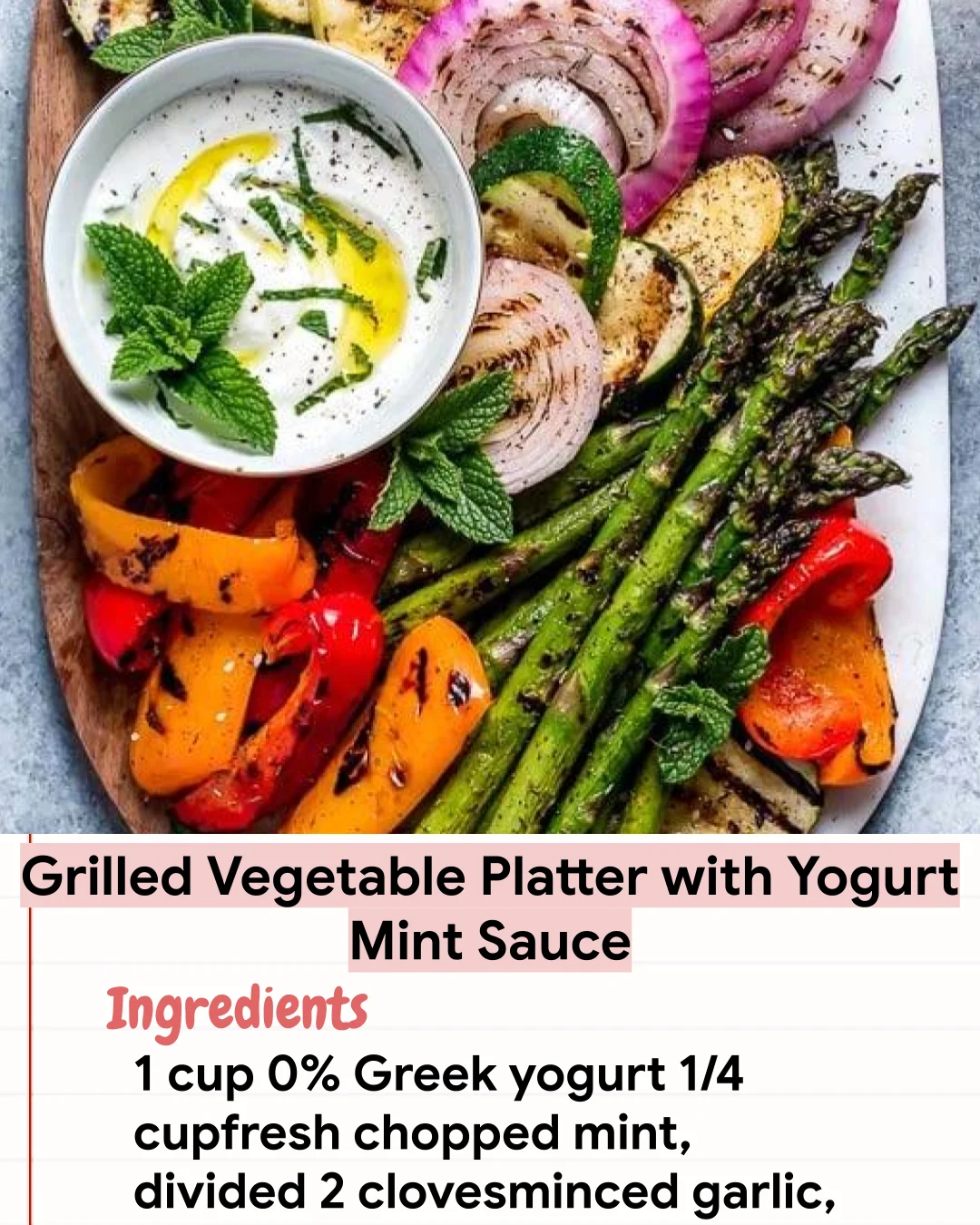 Low Carb Recipe Grilled Vegetable Platter with Yogurt Mint Sauce