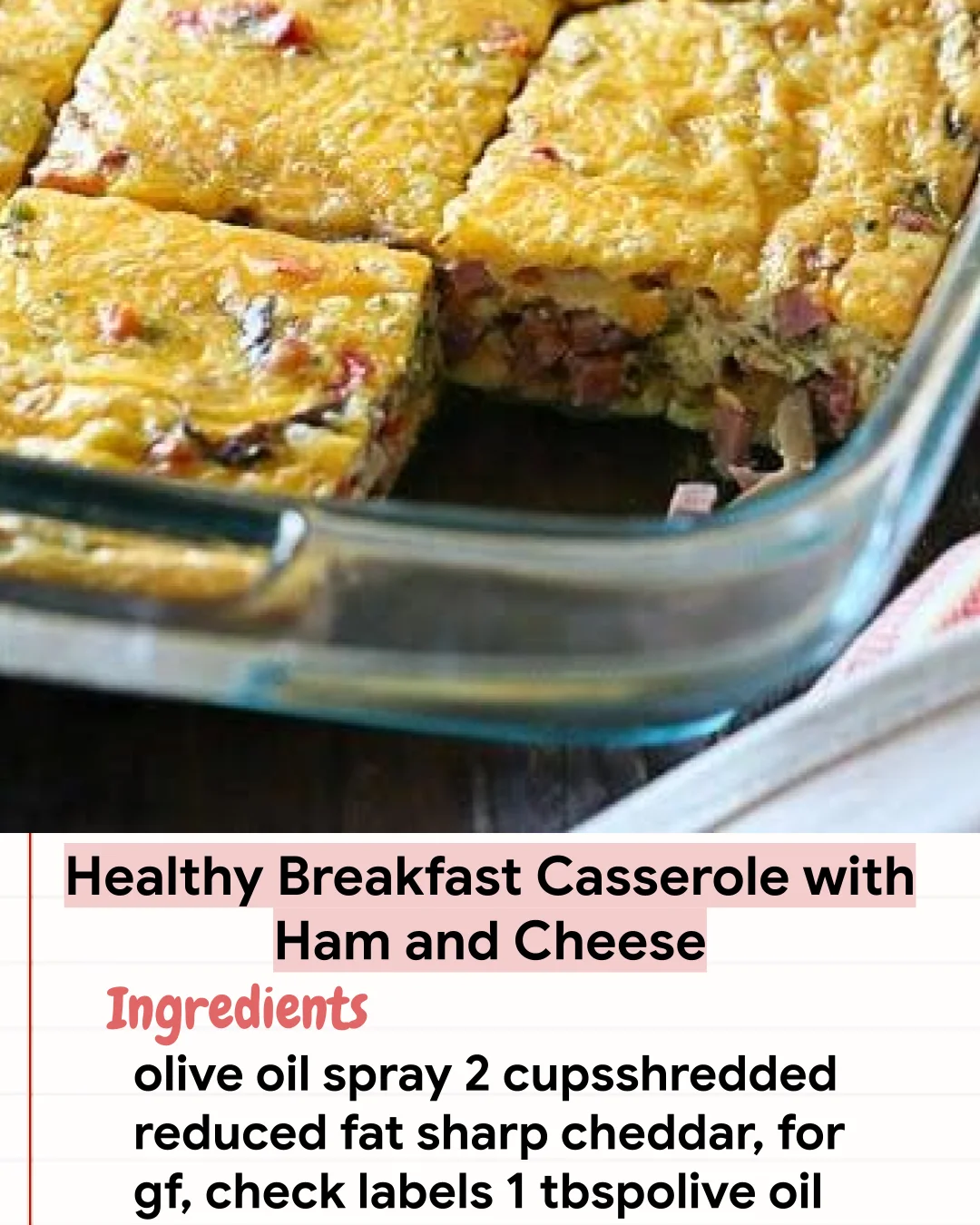 Low Carb Recipe Healthy Breakfast Casserole with Ham and Cheese