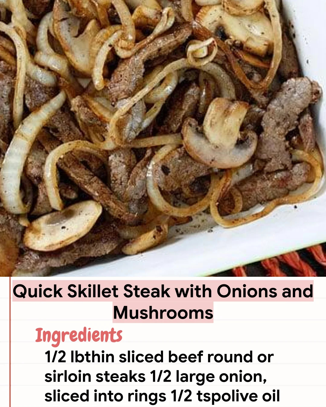 Low Carb Recipe Quick Skillet Steak with Onions and Mushrooms
