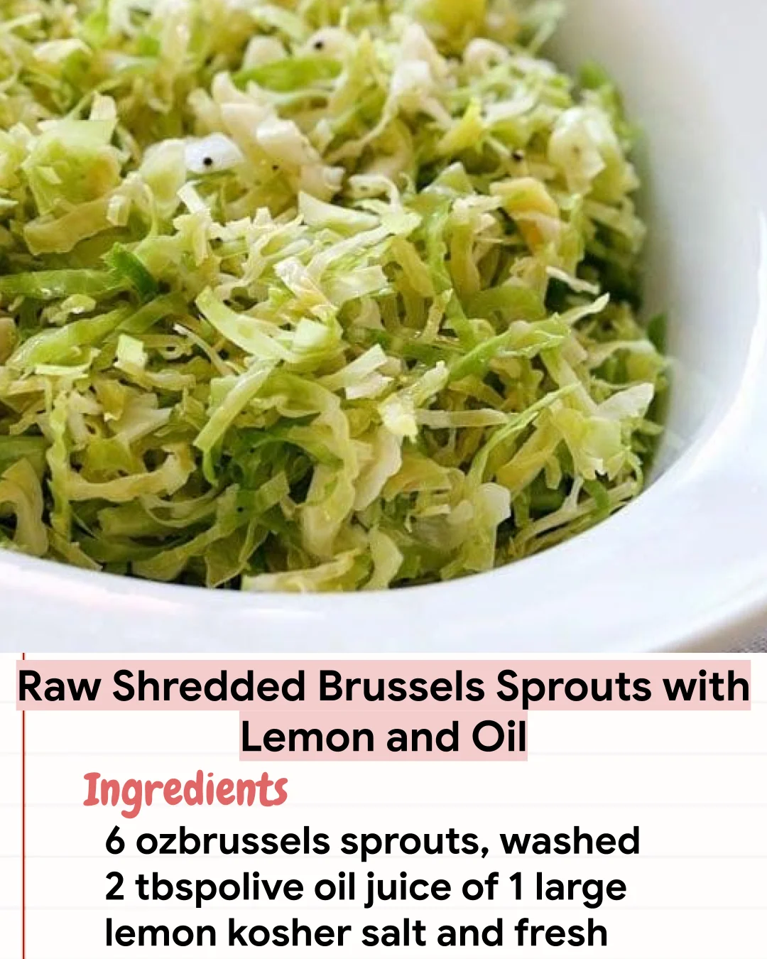Low Carb Recipe Raw Shredded Brussels Sprouts with Lemon and Oil