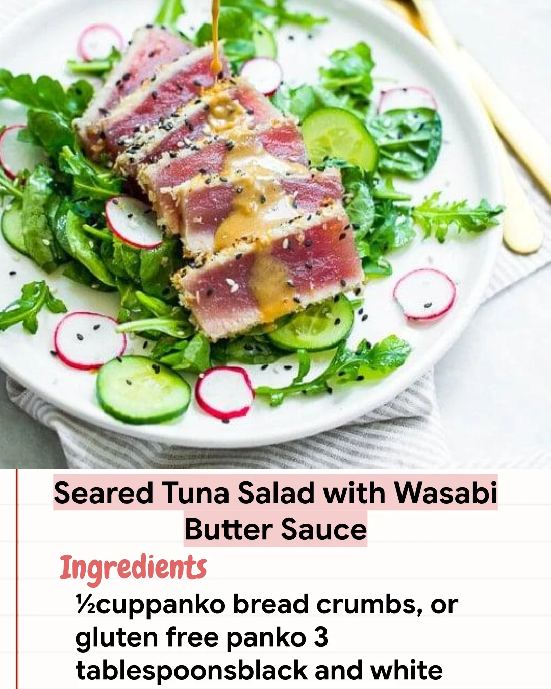 Low Carb Recipe Seared Tuna Salad with Wasabi Butter Sauce