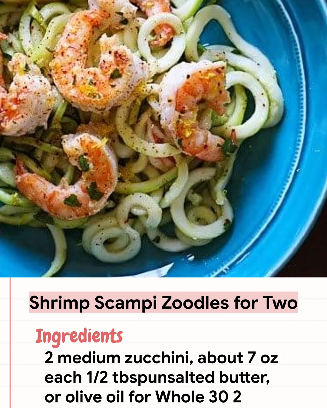 Low Carb Recipe Shrimp Scampi Zoodles for Two