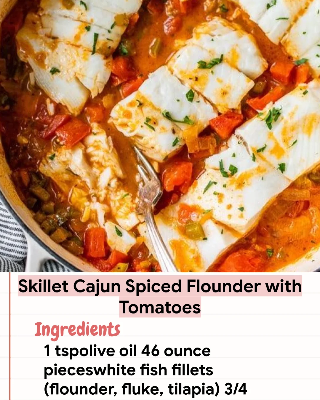Low Carb Recipe Skillet Cajun Spiced Flounder with Tomatoes