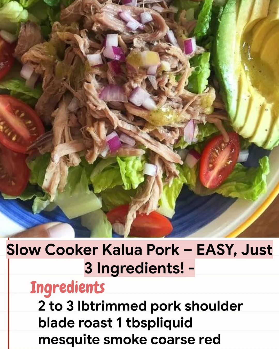 Low Carb Recipe Slow Cooker Kalua Pork – EASY, Just 3 Ingredients! –