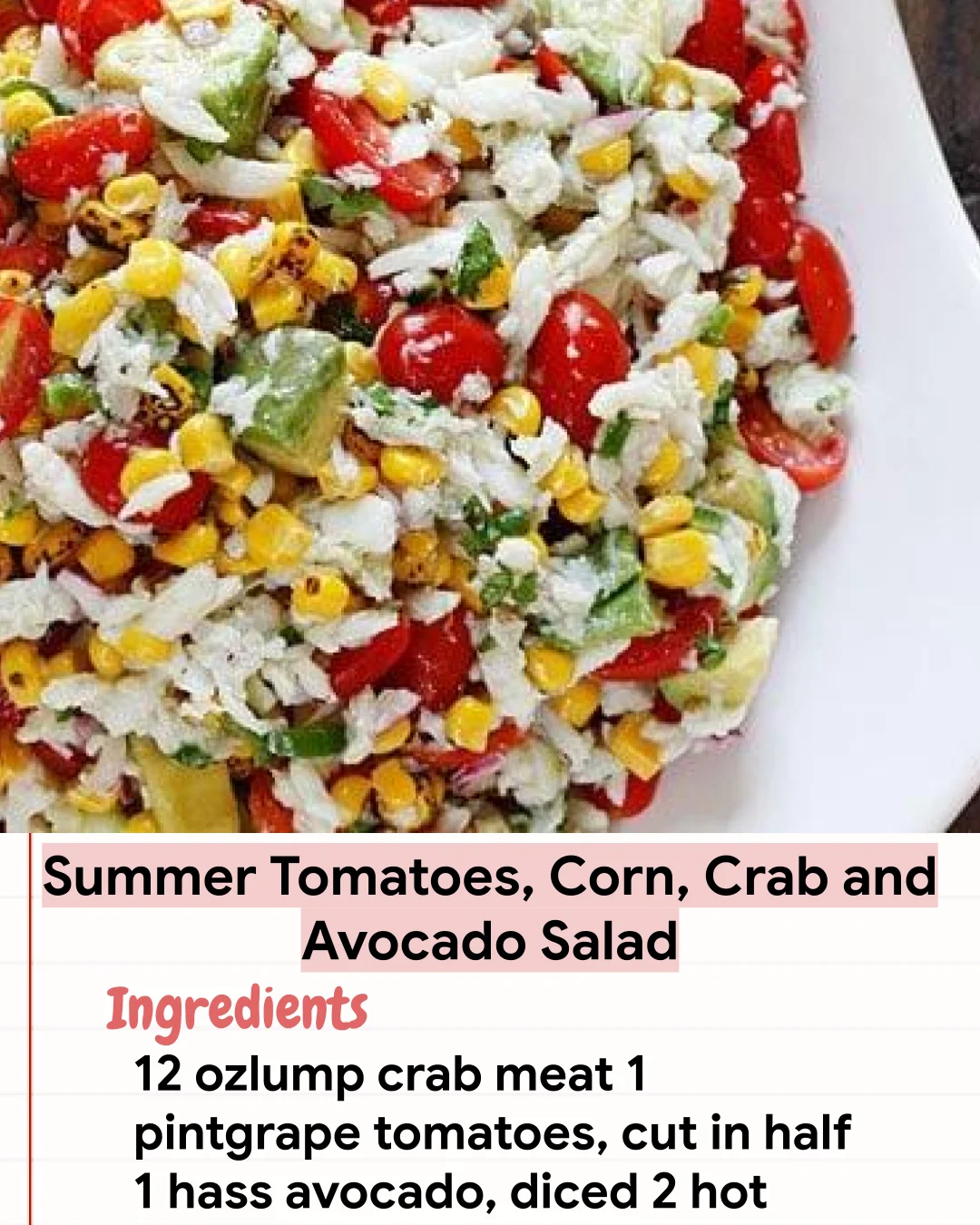 Low Carb Recipe Summer Tomatoes, Corn, Crab and Avocado Salad