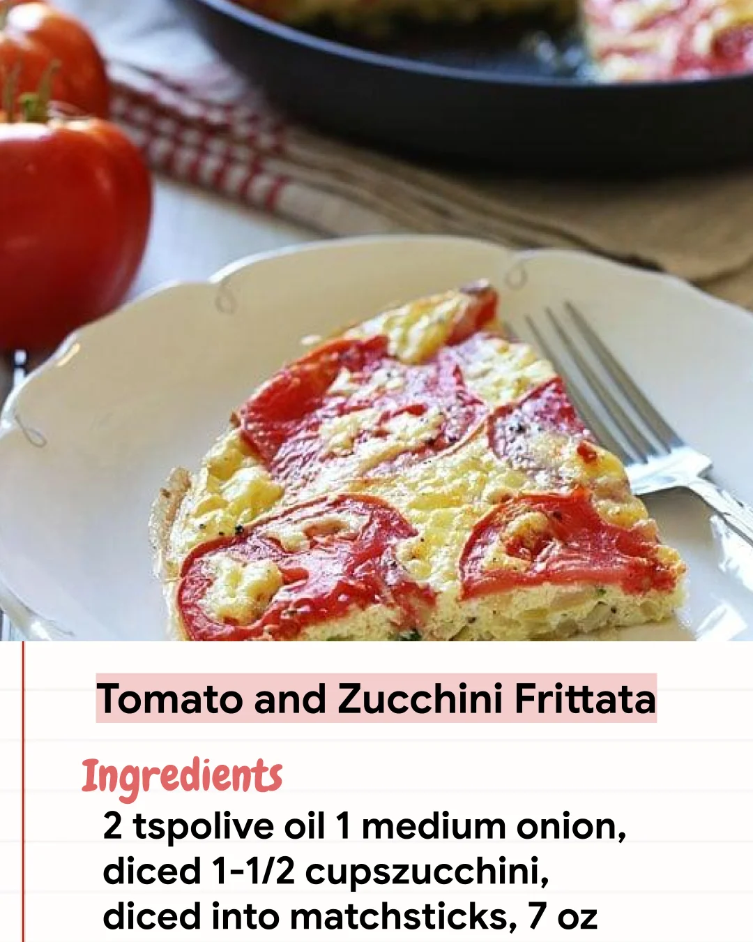 Low Carb Recipe Tomato and Zucchini Frittata
