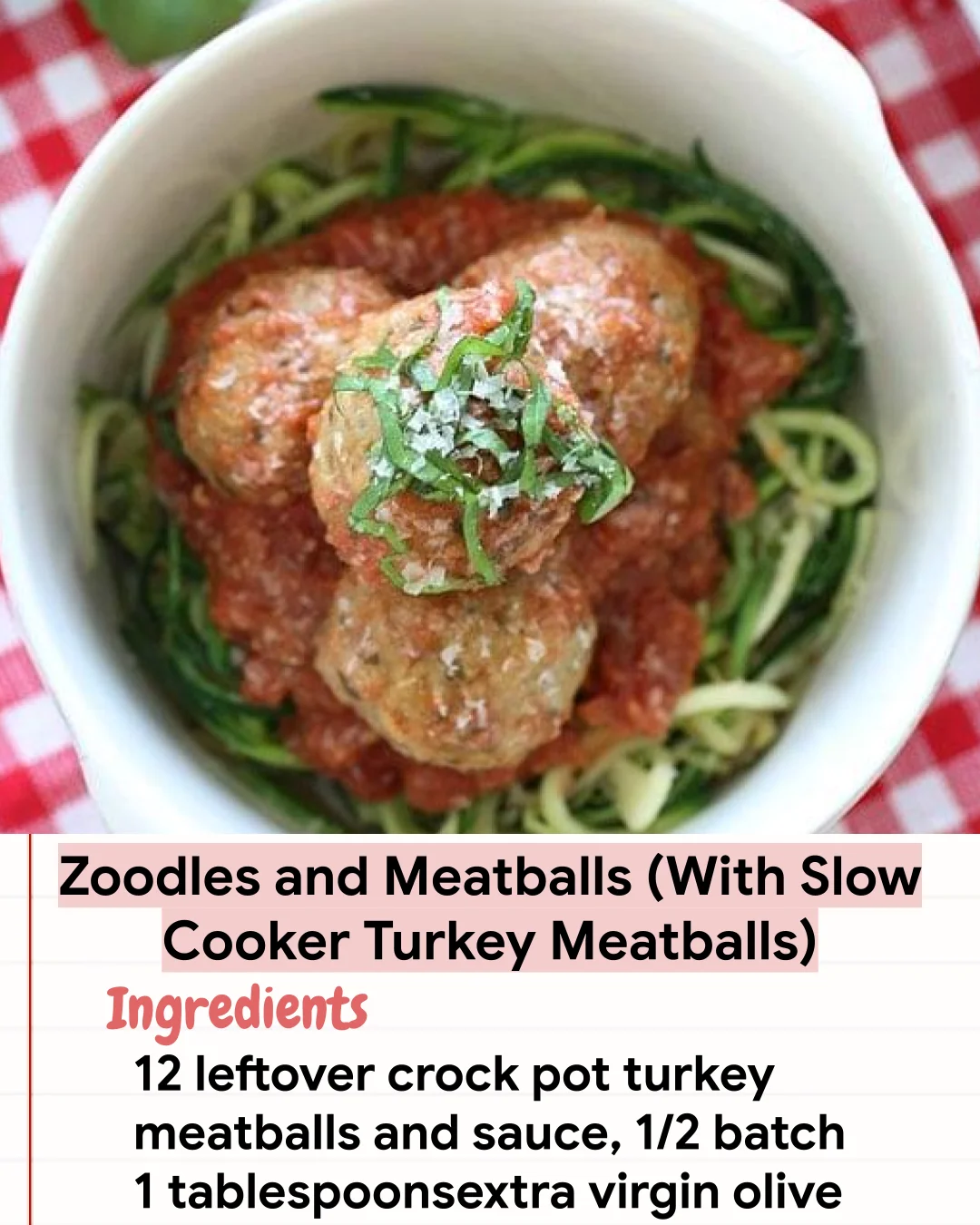Low Carb Recipe Zoodles and Meatballs (With Slow Cooker Turkey Meatballs)