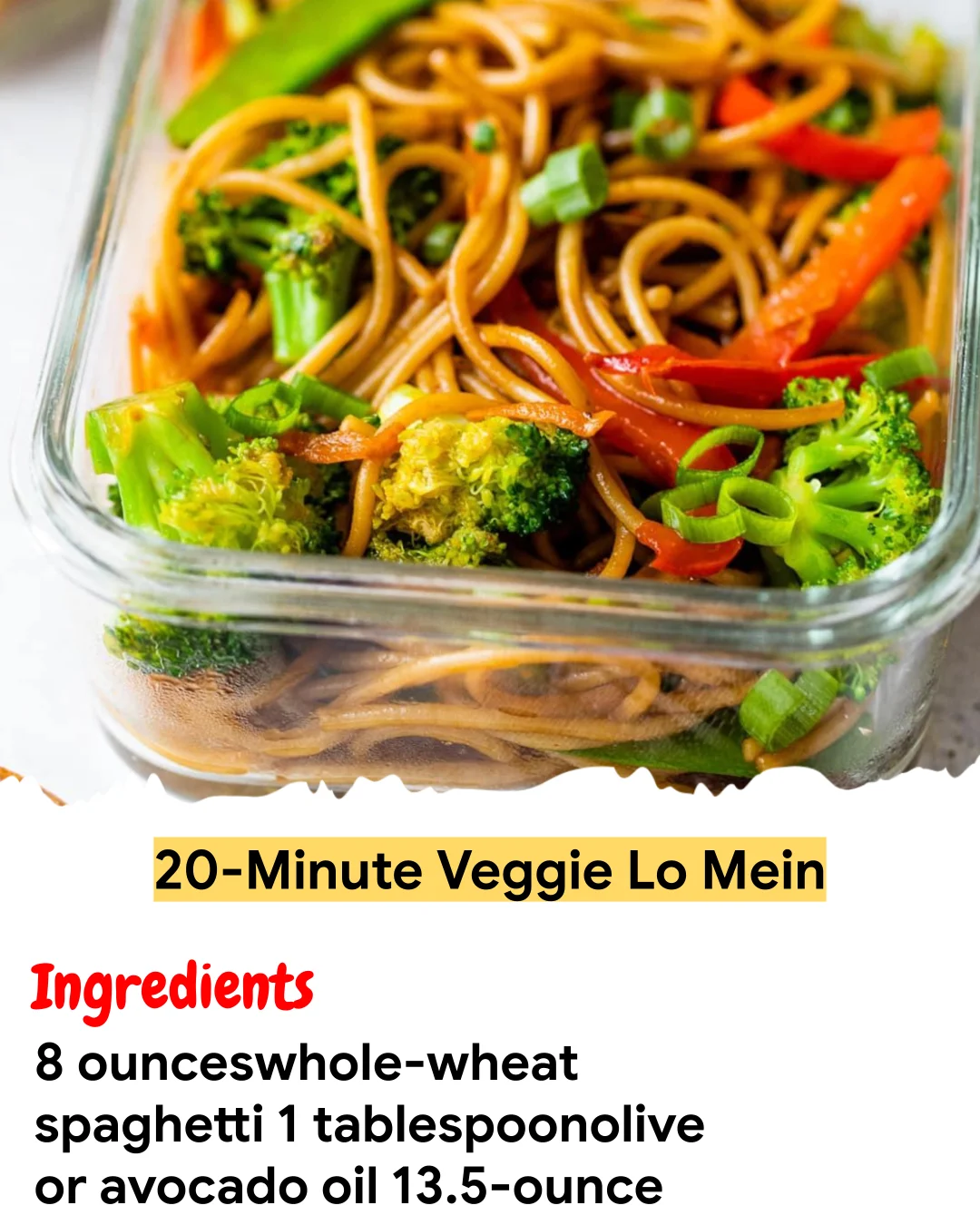 Meal Prep Recipe 20-Minute Veggie Lo Mein