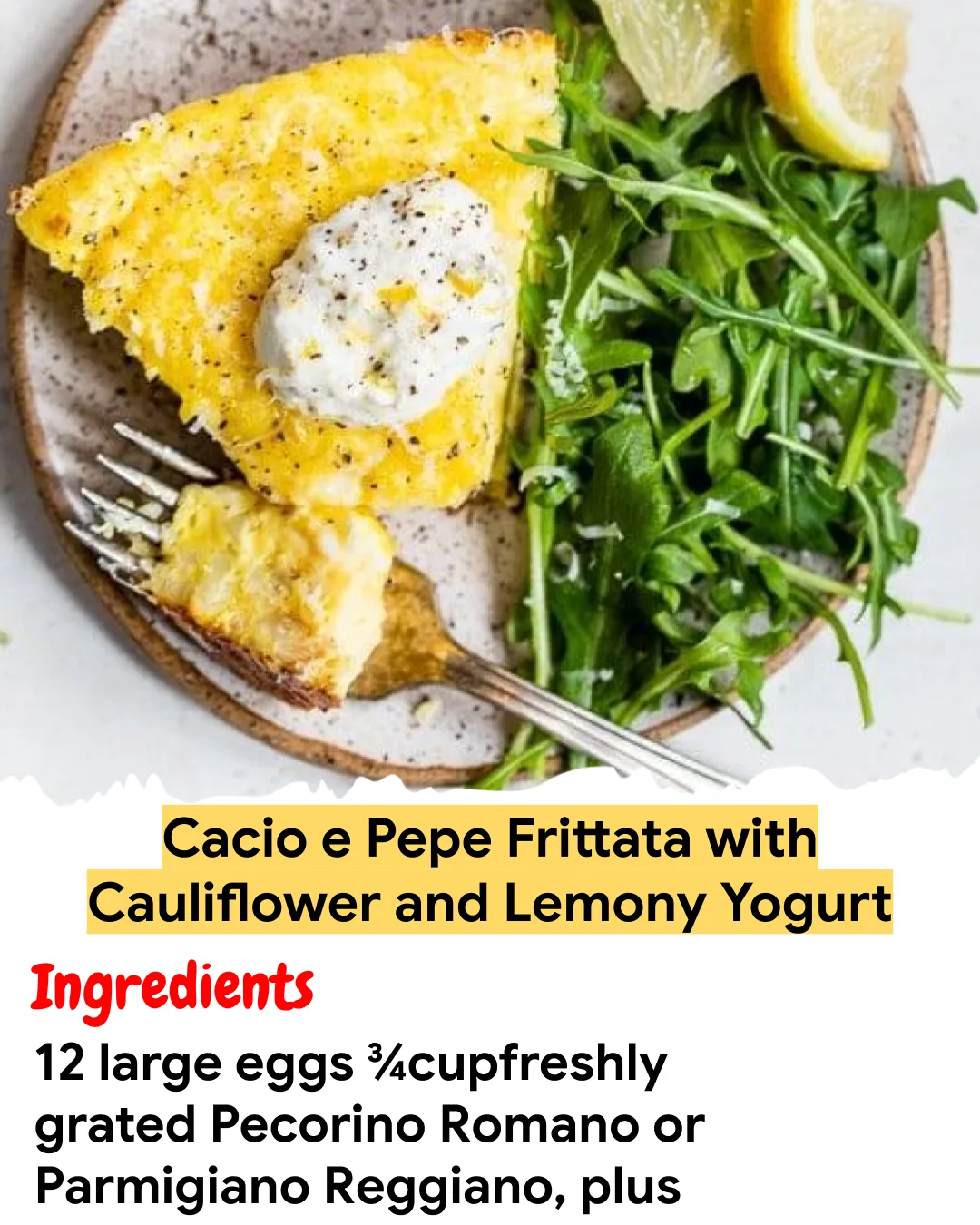 Meal Prep Recipe Cacio e Pepe Frittata with Cauliflower and Lemony Yogurt