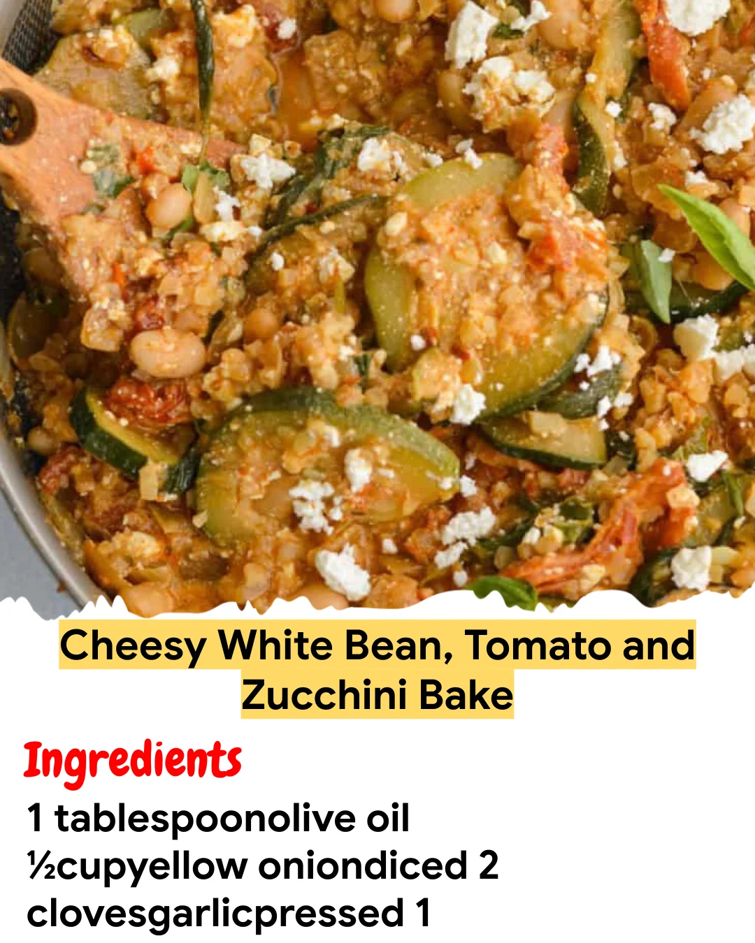 Meal Prep Recipe Cheesy White Bean, Tomato and Zucchini Bake