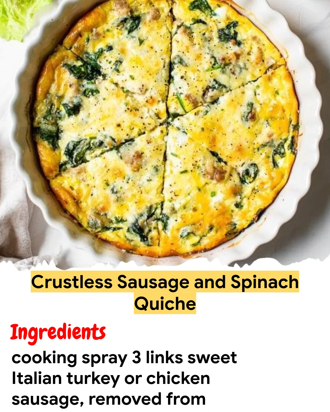 Meal Prep Recipe Crustless Sausage and Spinach Quiche