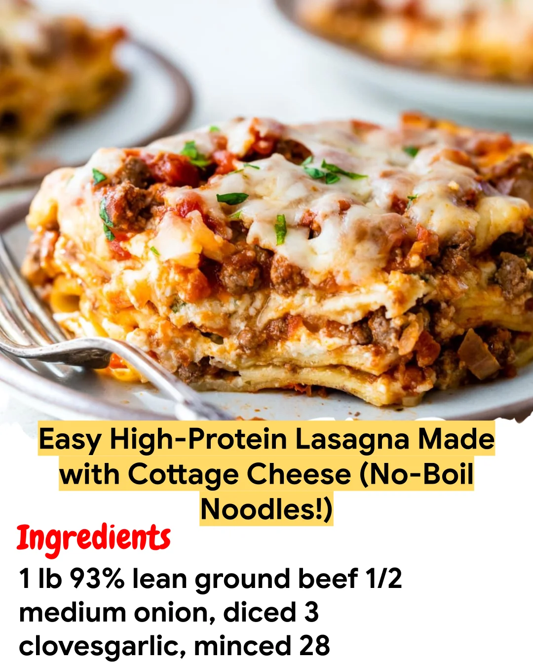 Meal Prep Recipe Easy High-Protein Lasagna Made with Cottage Cheese (No-Boil Noodles!)