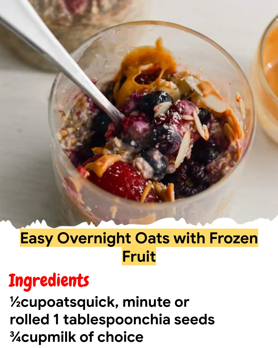 Meal Prep Recipe Easy Overnight Oats with Frozen Fruit