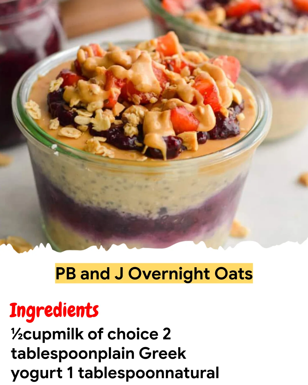 Meal Prep Recipe PB and J Overnight Oats