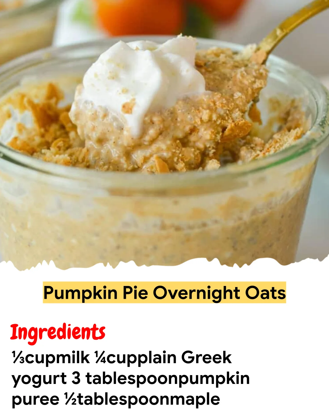 Meal Prep Recipe Pumpkin Pie Overnight Oats
