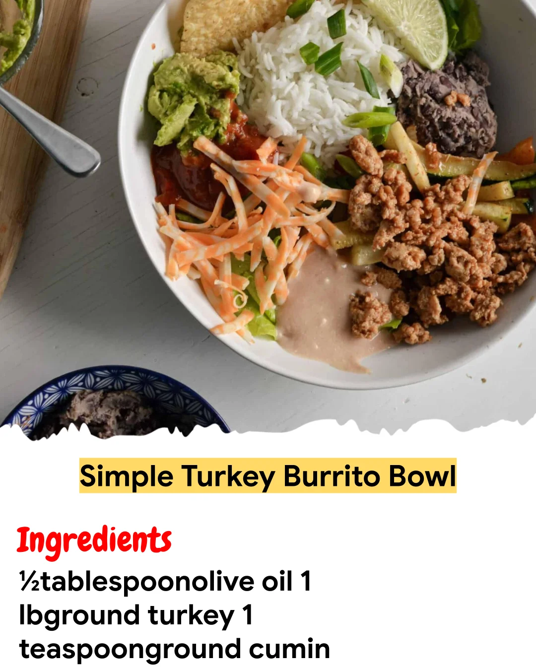 Meal Prep Recipe Simple Turkey Burrito Bowl