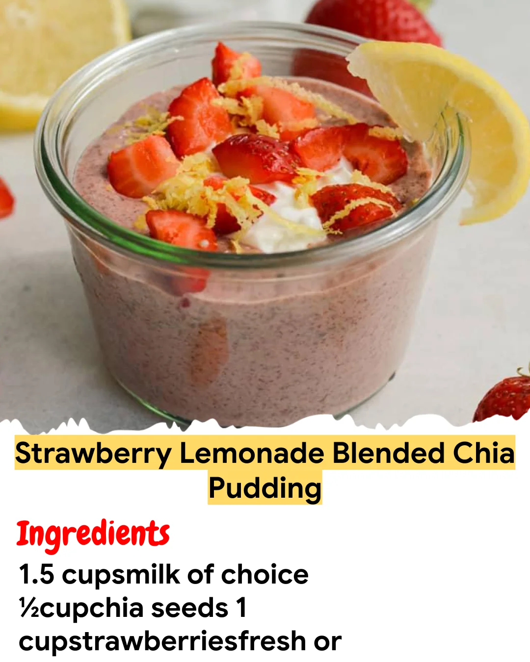 Meal Prep Recipe Strawberry Lemonade Blended Chia Pudding