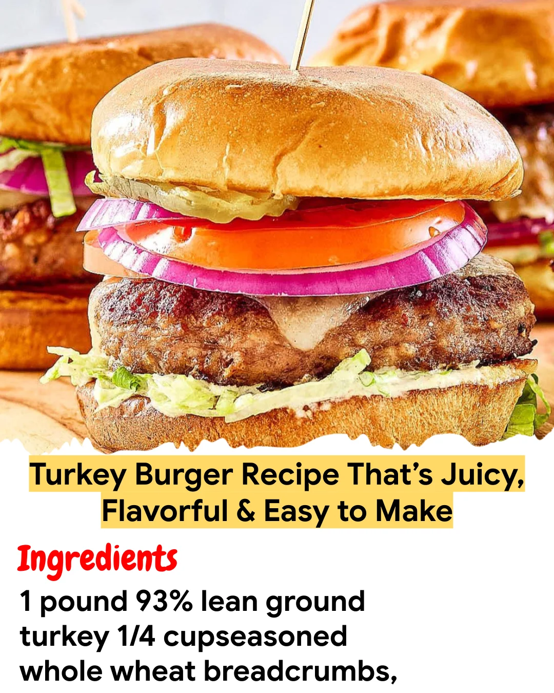 Meal Prep Recipe Turkey Burger Recipe That’s Juicy, Flavorful & Easy to Make