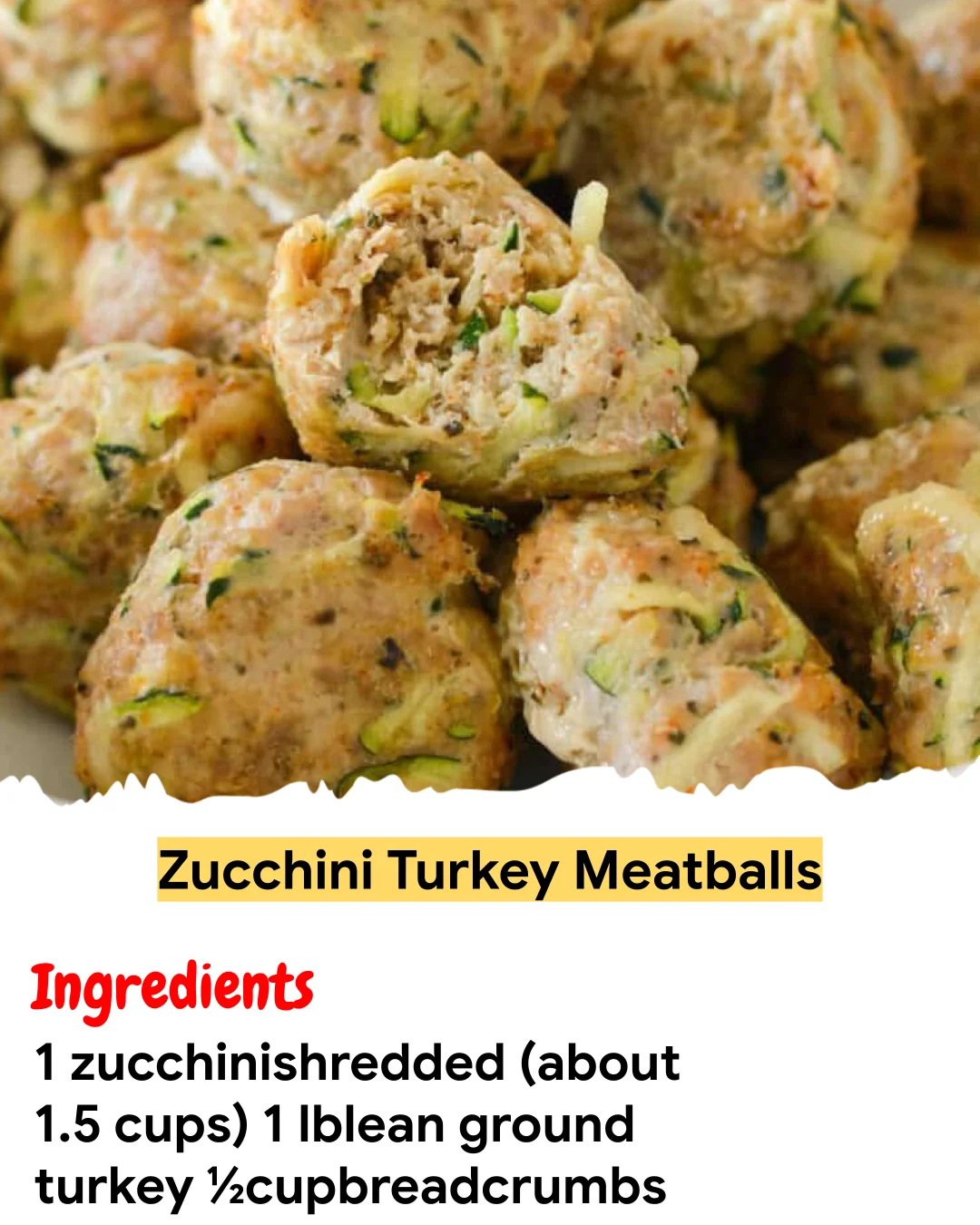 Meal Prep Recipe Zucchini Turkey Meatballs