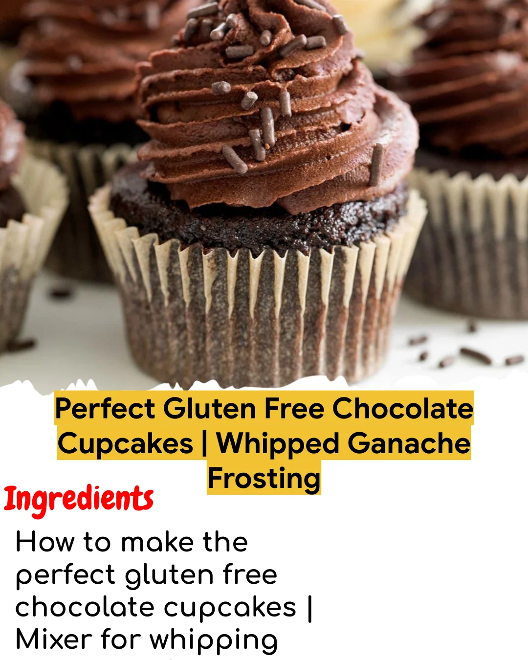 Perfect Gluten Free Chocolate Cupcakes | Whipped Ganache Frosting (Meal Prep Friendly)