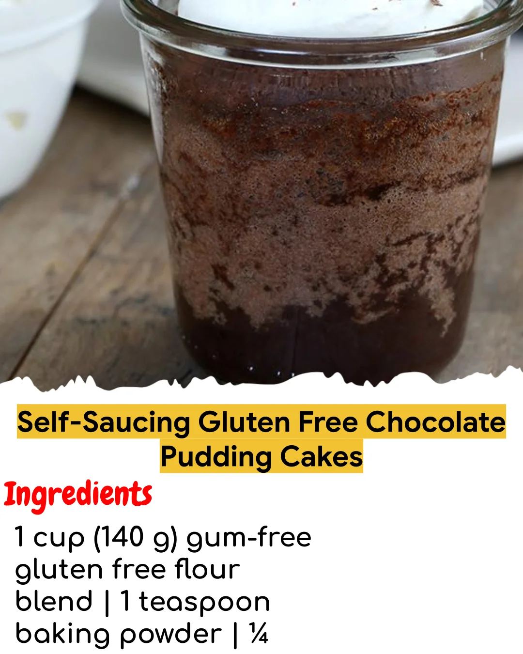 Self-Saucing Gluten Free Chocolate Pudding Cakes (Easy 60-Minute)