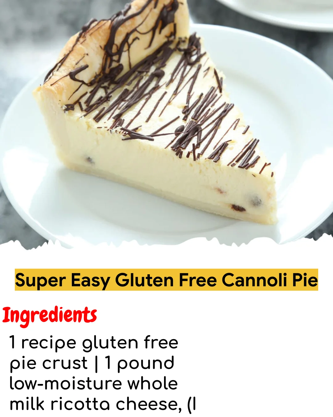 Super Easy Gluten Free Cannoli Pie (Chef-Developed)