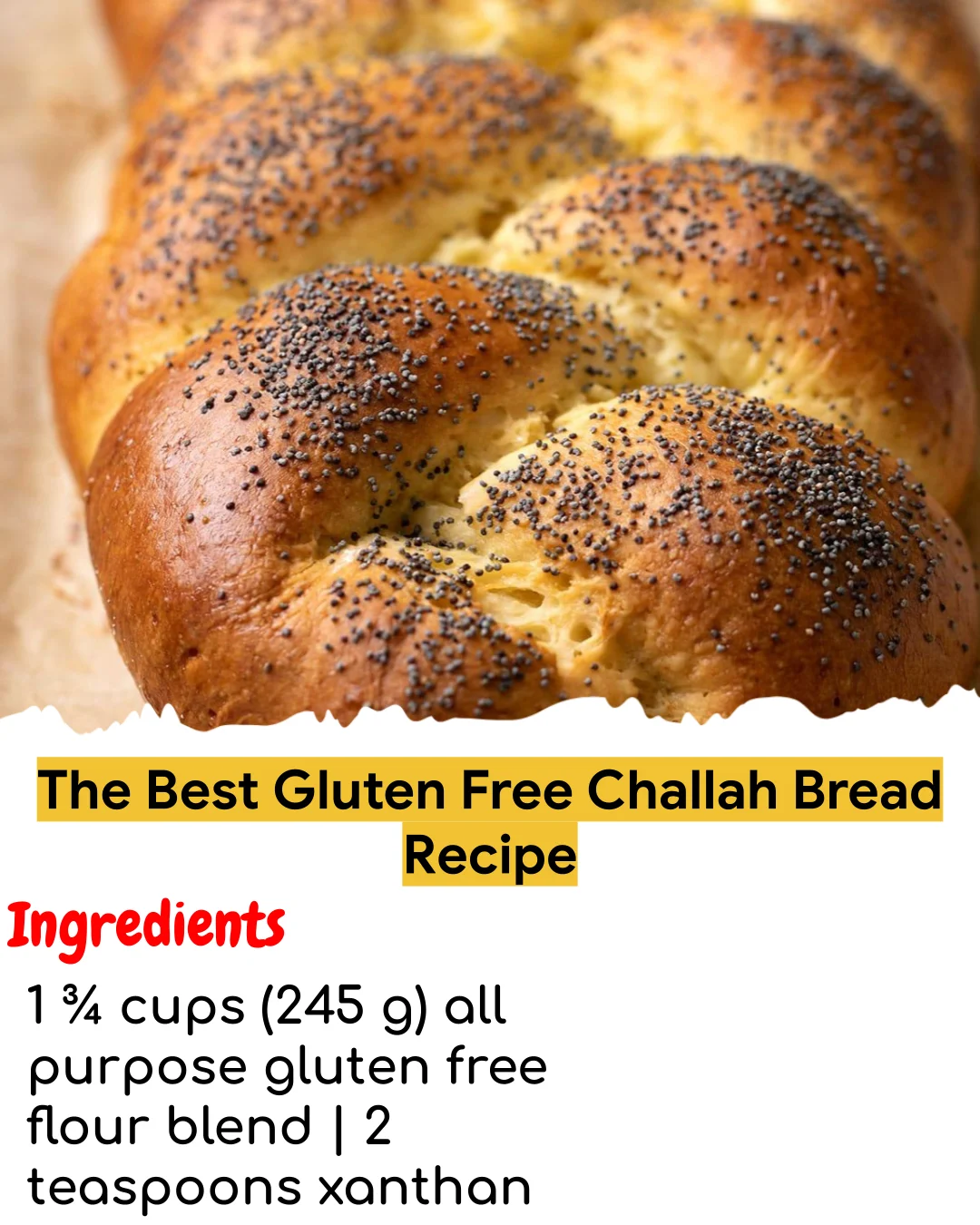 The Best Gluten Free Challah Bread Recipe (Chef-Developed)
